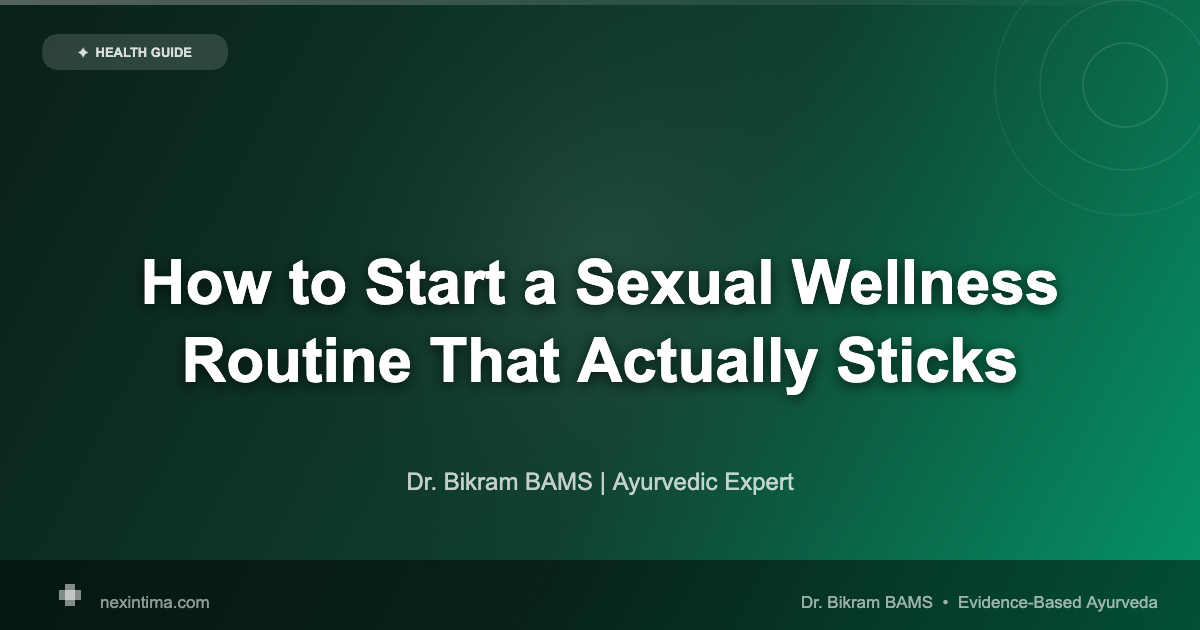 How to Start a Sexual Wellness Routine That Actually Sticks