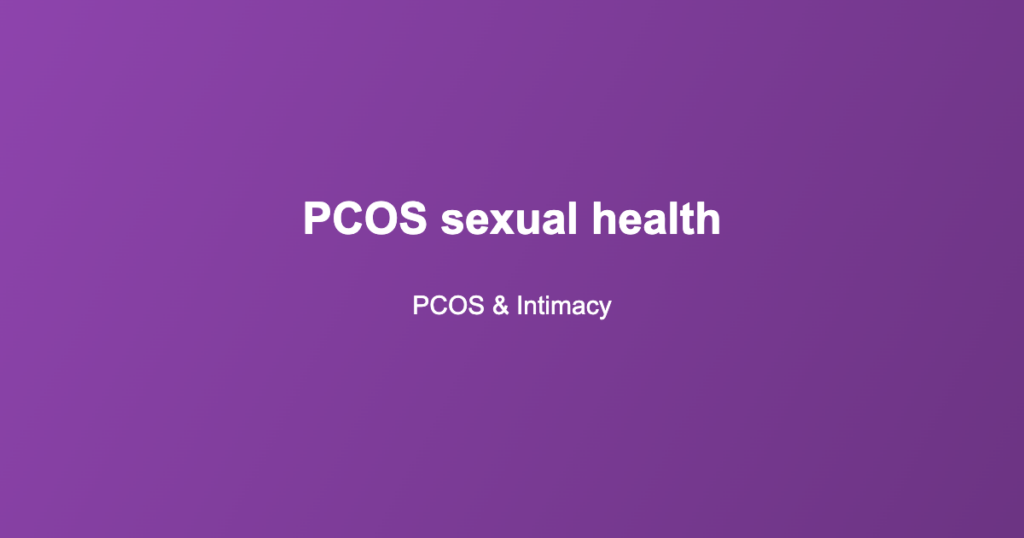 PCOS sexual health