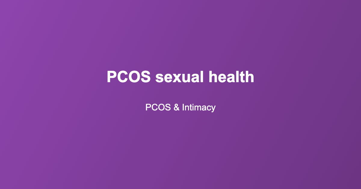 PCOS sexual health