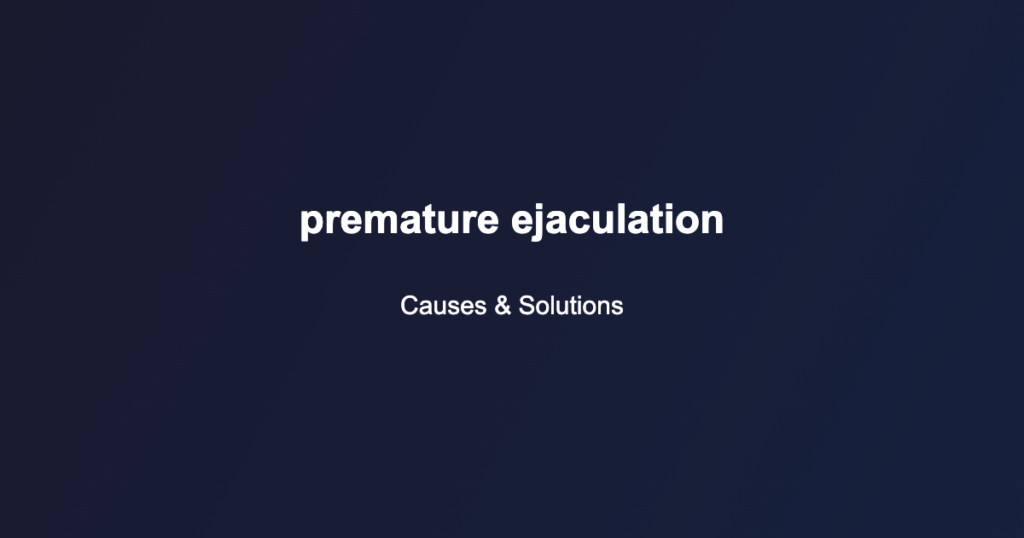 premature ejaculation