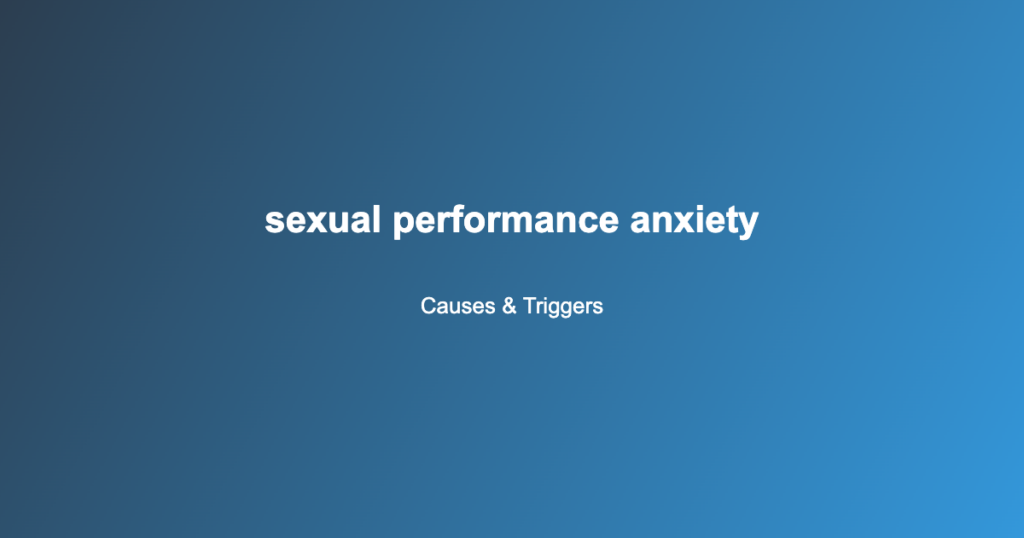 sexual performance anxiety